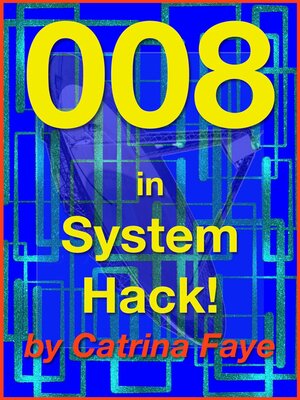 cover image of 008 in System Hack!